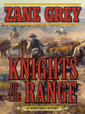 cover image of Knights of the Range: a Western Story